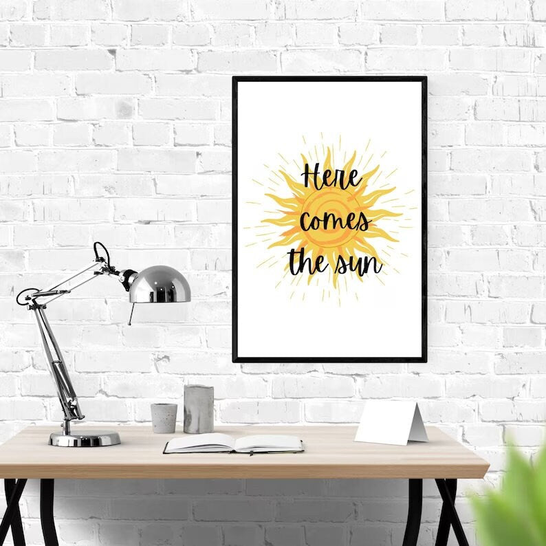 Here Comes the Sun Wall Art
